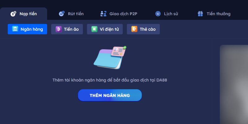 Nạp tiền DA88 qua ngân hàng nội địa nhanh chóng đơn giản